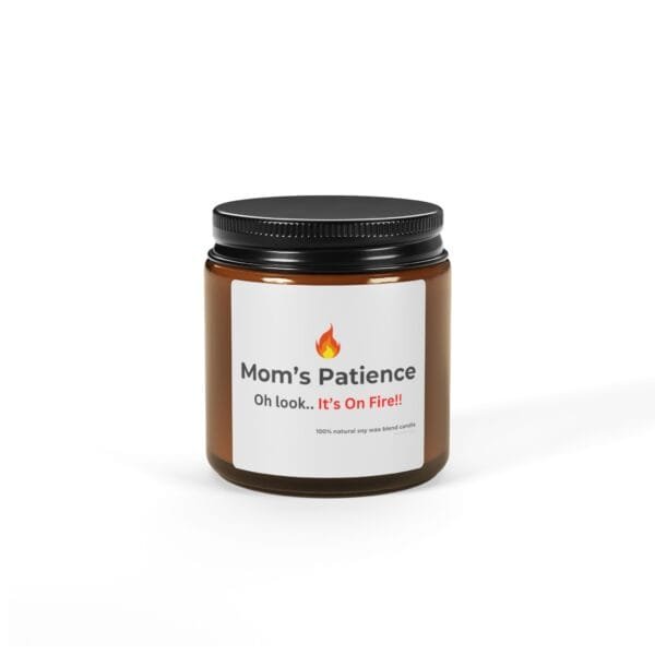 Mom's Patience - Mom's Last Nerve - Soy Candle Gift - Image 6